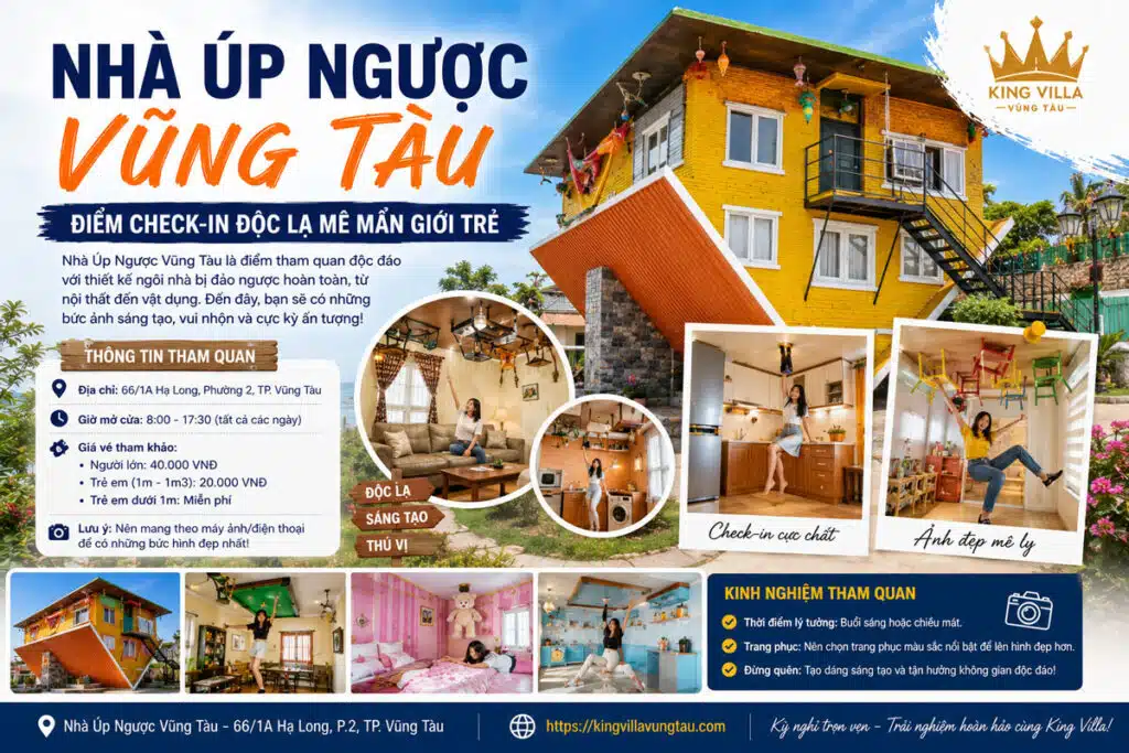 Nhà Úp Ngược Vũng Tàu – Điểm Check-in Độc Lạ Mê Mẩn Giới Trẻ
